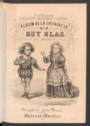 Album de la infancia No. 1: Ruy Blas