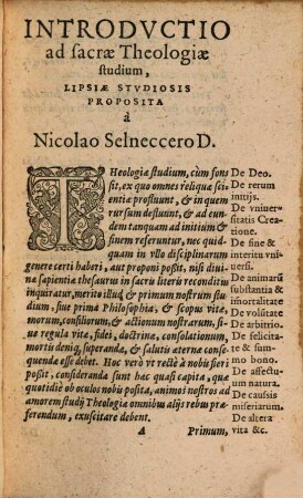 Notatio Nicolai Selnecceri De studio sacrae Theologiae, et de ratione discendi doctrinam coelestem. Catalogus locorum Theologicorum ... Oratio de linguarum studio ...