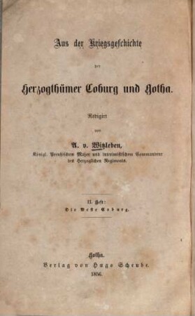 Aus der Kriegsgeschichte der Herzogthümer Coburg und Gotha. 2