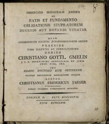 Dissertatio Inauguralis Juridica De Fatis Et Fundamento Obligationis Stupratorum Ducendi Aut Dotandi Vitiatas
