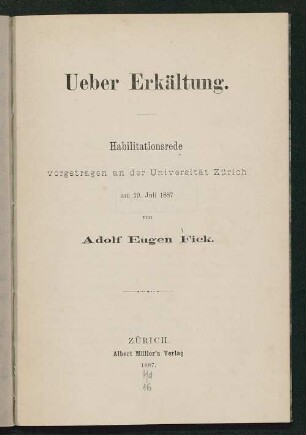 Ueber Erkältung : Habilitationsrede, vorgetragen an der Universität Zürich am 19. Juli 1887