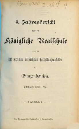 Jahresbericht über die Kgl. Realschule in Gunzenhausen. 1895/96 = 3