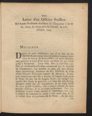 VIme Lettre d'un Officier Prussien de l'Armée Prussienne Auxiliare de l'Empereur, à un de ses Amis, du Camp prés de Pischeli, le 27me d'Octob. 1744