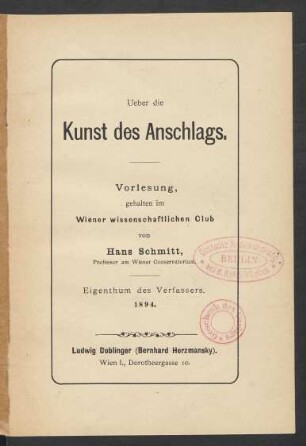 Ueber die Kunst des Anschlags : Vorlesung, gehalten im Wiener wissenschaftlichen Club