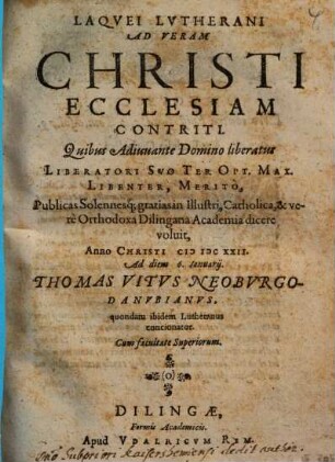 Laqvei Lvtherani Ad Veram Christi Ecclesiam Contriti