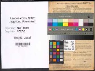 Entnazifizierung Josef Broehl , geb. 04.02.1907 (Maschinist)