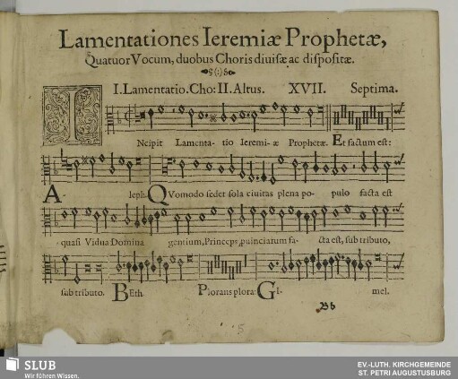 Lamentationes Ieremiæ Prophetæ. I. Lamentatio. XVII. Incipit lamentatio Jeremiae prophetae