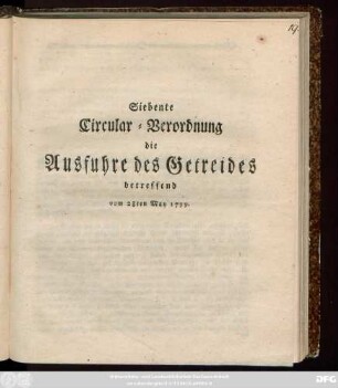 Siebente Circular-Verordnung die Ausfuhre des Getreides betreffend vom 28ten May 1799