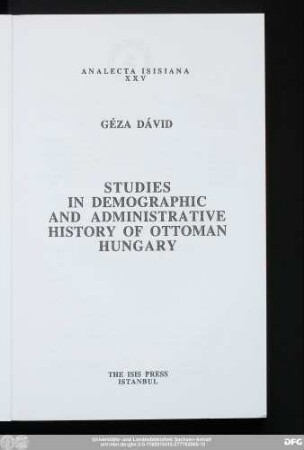 Studies in demographic and administrative history of Ottoman Hungary
