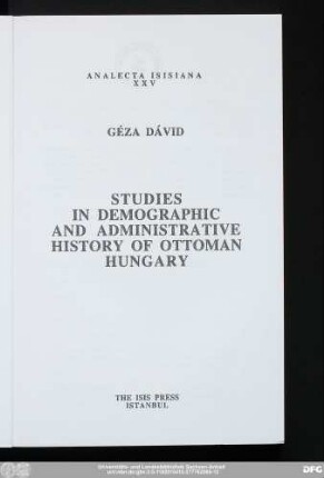 Studies in demographic and administrative history of Ottoman Hungary
