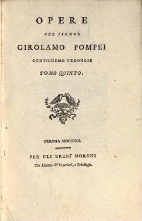 Opere Del Signor Girolamo Pompei Gentiluomo Veronese, 5