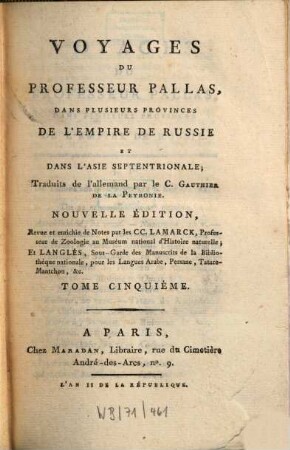 Voyages du Professeur Pallas, dans plusieurs provinces de l'Empire de Russie et dans l'Asie septentrionale. 5
