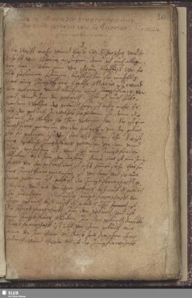 Bl. 30r-48r: 2) Das Buch von der Jungfrawen aus der Gott geboren wie sie Theophrastus erkennett. - Zu Ende: Ex Exemplari Conradi Schereri Ettlingensis Gorlitij 2. Aug. 1576.