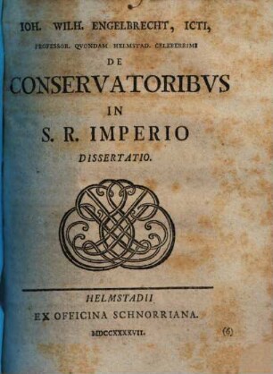 De conservatoribus in S. R. Imperio dissertatio