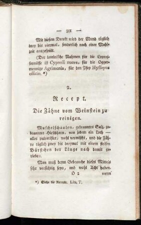 2. Recept. Die Zähne vom Weinstein zu reinigen.