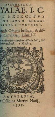 De jure et officiis bellicis, et disciplina militari : libri III.