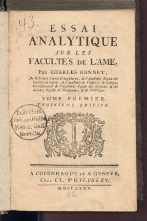 1: Essai Analytique Sur Les Facultés De L'Ame, Tome Premier