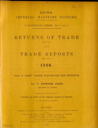 Vol. V. - Frontier ports (Lungchow to Yatung)