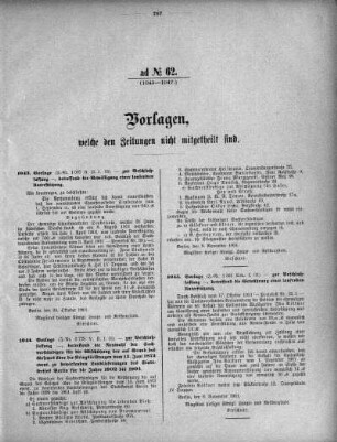 Anlage: ad No.62 (1043-1047), Vorlagen, welche den Zeitungen nicht mitgeteilt sind