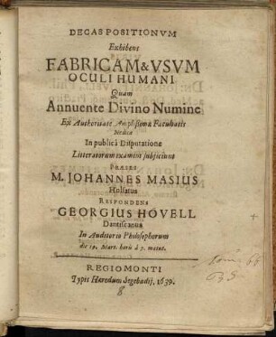 Decas Positionum Exhibens Fabricam & Usum Oculi Humani