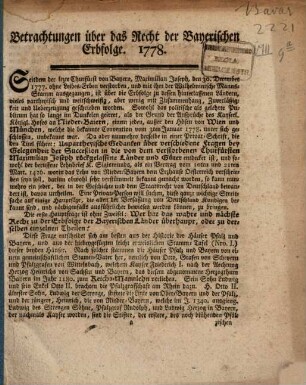 Betrachtungen über das Recht der Bayerischen Erbfolge. 1778.