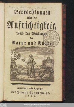 Betrachtungen über die Aufrichtigkeit, Nach den Würkungen der Natur und Gnade