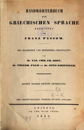 Handwörterbuch der griechischen Sprache, 1,2. Epsilon - Kappa