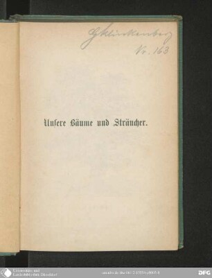 Unsere Bäume und Sträucher : Führer durch Wald und Busch ; Anleitung zum Bestimmen unserer Bäume und Sträucher nach ihrem Laube, nebst e. Beig.: Unsere Waldbäume im Winter ; mit 90 Holzschnitten