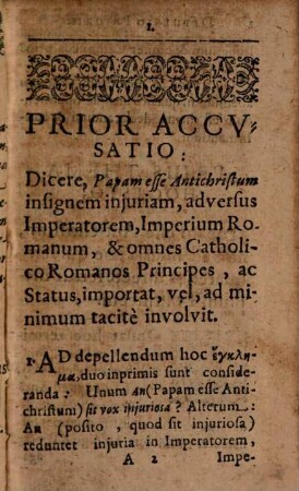 Necessaria depulsio duarum gravissimarum accusationum, quibus Jesuitae Augustanae Confessionis ecclesias calumniose onerare non erubescunt, ac si Papam dicendo Antichristum, 1. Rom. Imperium, caesar. maiestatem, caeterosque status catholicos, iniuria afficerent, 2. solennem religionis pacificationem violarent