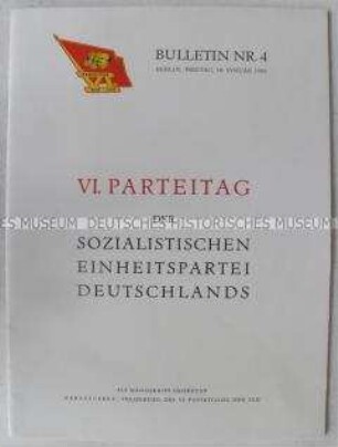 Dokumentation zum VI. Parteitag der SED (vierter Tag)