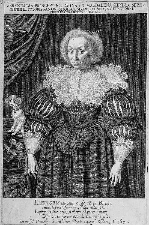 Magdalene Sibylle, Kurfürstin von Sachsen : Kilian, Lucas: Magdalene Sibylle von Brandenburg, Kurfürstin von Sachsen, Gemahlin von Johann Georg II. Kupferstich. 1630