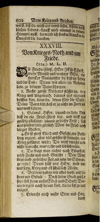 XXXVIII. Von Krieges-Noth, und um Friede.