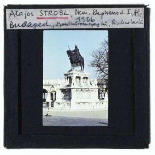 Budapest, Fischerbastei,Budapest, Strobl, Denkmal König Stephan des Heiligen