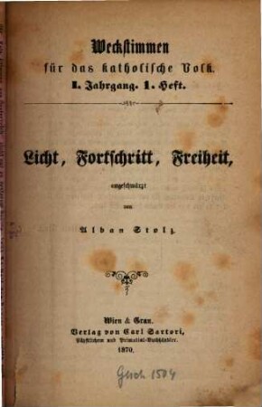 Weckstimmen für das katholische Volk. 1. 1870, H. 1