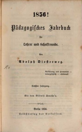 Pädagogisches Jahrbuch für Lehrer und Schulfreunde. 6. 1856
