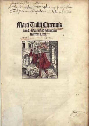 Marci Tullij Ciceronis tres de Oratore ad Quintum fratrem Libri.