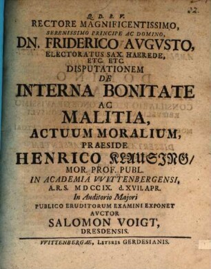 Disp. de interna bonitate ac malitia actuum moralium