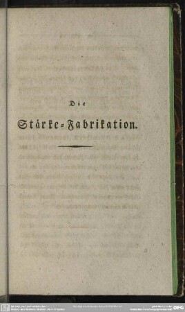 Die Stärke-Fabrikation