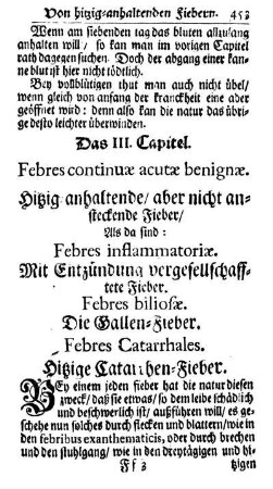 Das III. Capitel. Febres continuæ benignæ. Hitzig anhaltende/ aber nicht ansteckende Fieber/ [...]