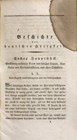 Geschichte der Deutschen Hörigkeit nsbesondere der sogenannten Leibeigenschaft : mit Urkunden