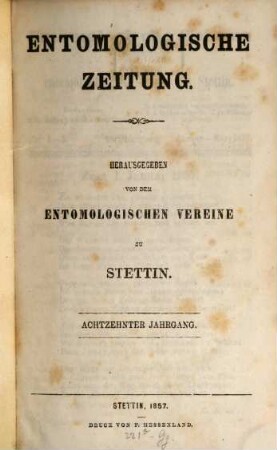 Entomologische Zeitung. 18. 1857