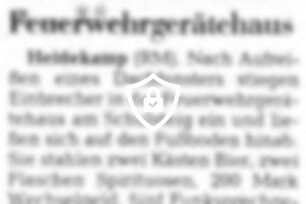 Diebe übers Dach ins Feuerwehrgerätehaus