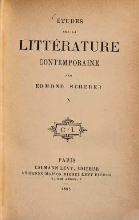 Études sur la littérature contemporaine. 10