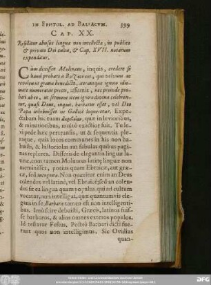 Cap. XX. Refellitur abusus linguae non intellectae, in publico & privato Dei cultus, & Cap. XVII. notarum expenditur.