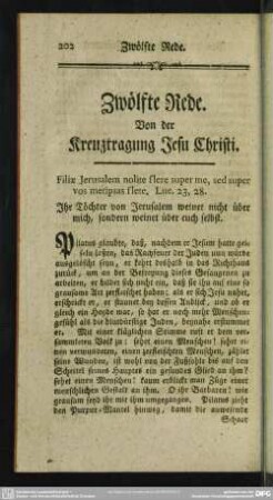 Zwölfte Rede. Von der Kreuztragung Jesu Christi