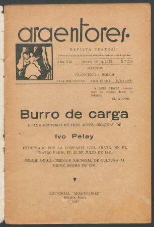 1942020800: Burro de carga : drama grotesco en tres actos