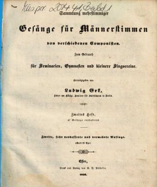 Sammlung mehrstimmiger Gesänge für Männerstimmen von verschiedenen Componisten : zum Gebrauch für Seminarien, Gymnasien und kleinere Singvereine, 2. 47 Gesänge