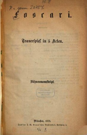 Foscari : Trauerspiel in 5 Acten
