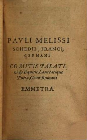 Melissi Schediasmata poetica, 1