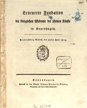 Erneuerte Fundation der Königlichen Akademie der schönen Künste in Kopenhagen